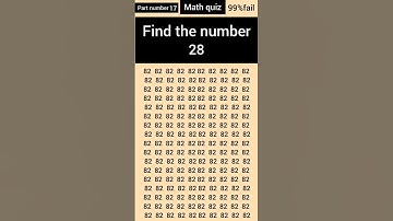 Find the number 28 with five seconds #quiz #comment #like #mindbendingquiz #quiz ..