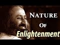 Nature of enlightenment  a rare knowledge talk by gurudev srisriravishankar
