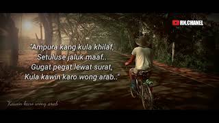 Kawin karo wong arab (erna elshanda) lirik