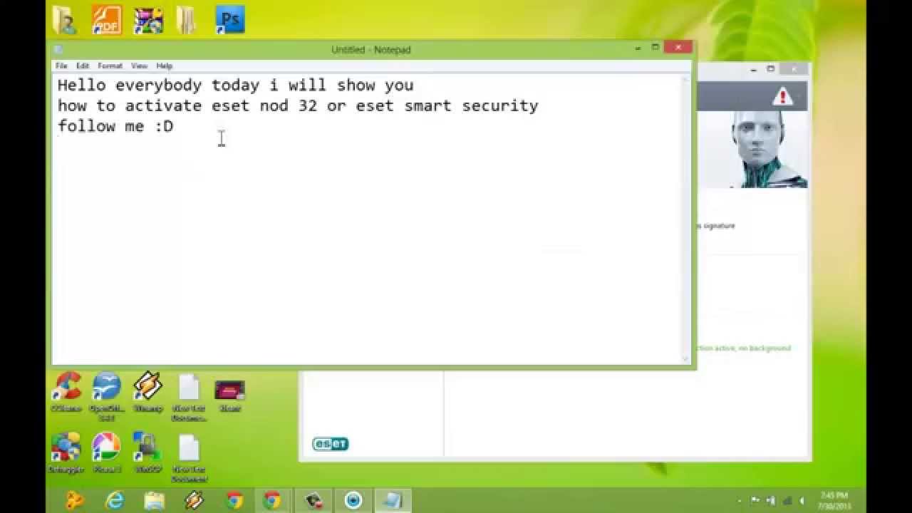 How to activate Eset nod32 and Eset smart security