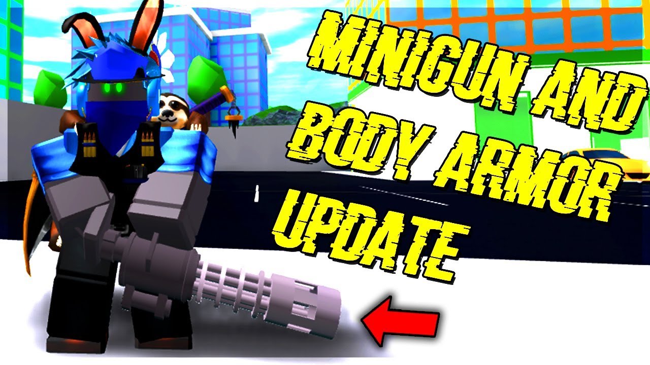 New Minigun 2 Brand New Car New Body Armor Roblox Mad City Youtube - mad city minigun roblox