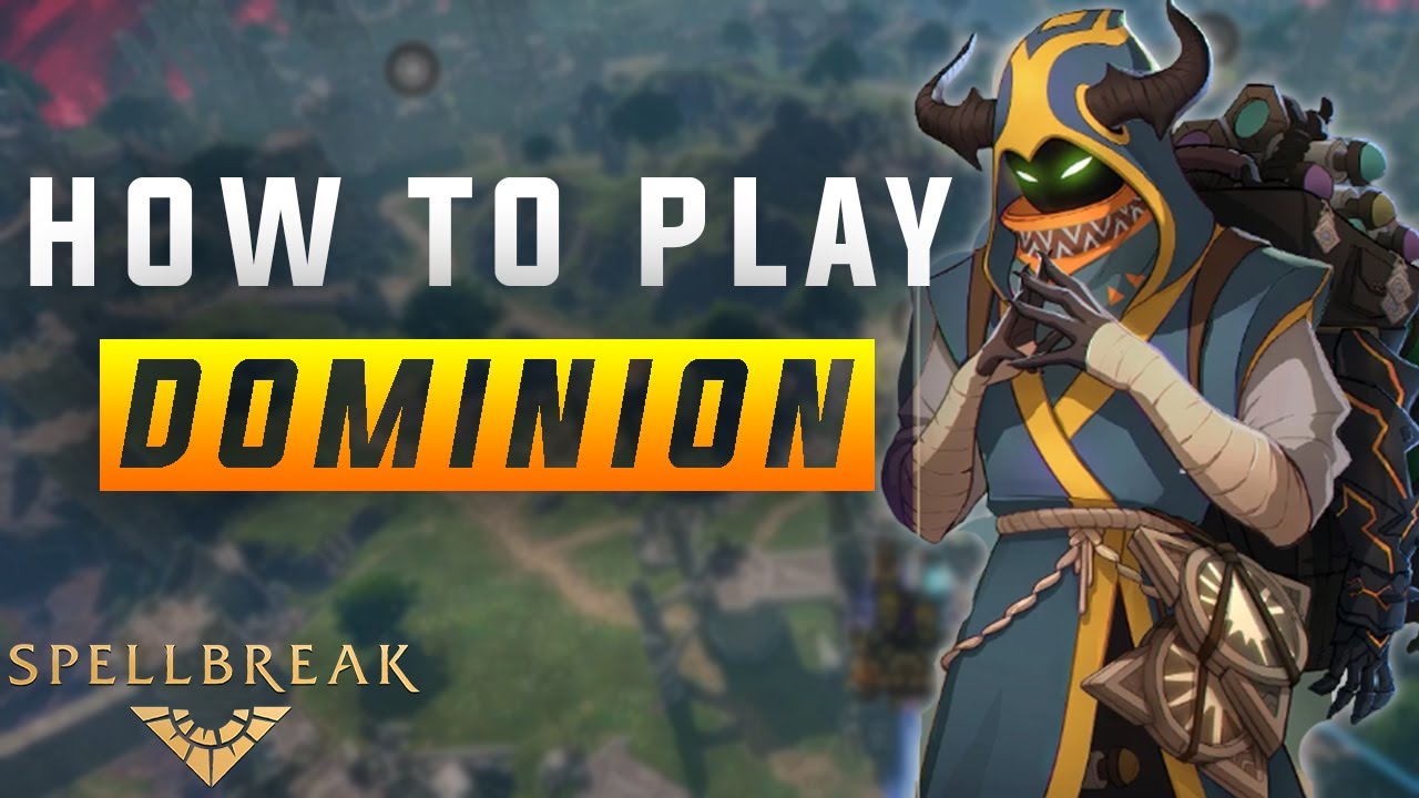 *HOW TO PLAY* DOMINION IN SPELLBREAK! CHAPTER 2! | SpellBreak - YouTube