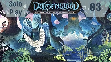 Dolmenwood | Solo | Hunters of the Aldweald | 03