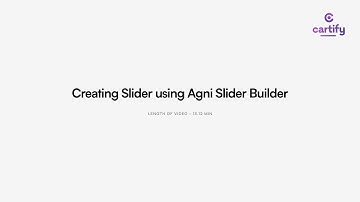 Tutorial 4: Create Slider using Agni Slider Builder with Cartify WooCommerce WordPress Theme