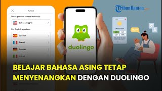 Cara Daftar Aplikasi Duolinggo, Belajar Bahasa Asing, Inggris, China, Jepang Jadi Lebih Mudah screenshot 5