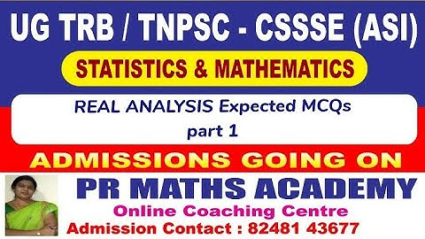 TNPSC COMBINED STATISTICS, ASSISTANT STATISTICAL INVESTIGATOR:REAL ANALYSIS EXPECTED MCQs part 1