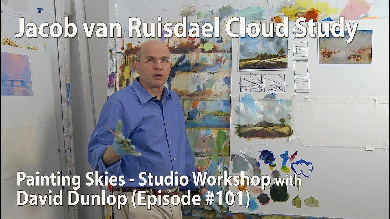 Painting Skies with David Dunlop - Jacob van Ruisdael Cloud Study