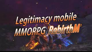 Legintimacy mobile MMORPG RebirthM screenshot 3