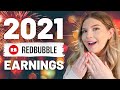 2021 Redbubble Income Report, Earnings and Sales + Top Selling Designs and Products Revealed! 🎉