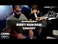 Birdy Nam Nam - Abbesses #canalstreetlive version