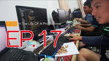 ปั่นงานเขียนโปรแกรม [VLOG] A day in the life of a programmer EP.17