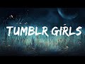 @G_Eazy - Tumblr Girls (Lyrics) ft. Christoph Andersson  | 1 Hour Lyla Lyrics