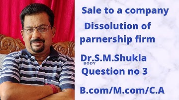 Sale to a company question no 3 from Dr.S.M.Shukla ||Rajusengupta classes||