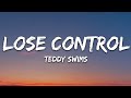 Capture de la vidéo Teddy Swims - Lose Control (Lyrics)