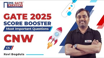 GATE 2025 CSE Score Booster | CNW Part-2 | GATE 2025 3 Hrs Marathon | Ravi Bogdula