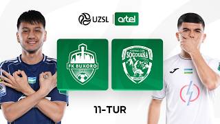 Buxoro — So‘g‘diyona. O‘zbekiston Superligasi 11-tur