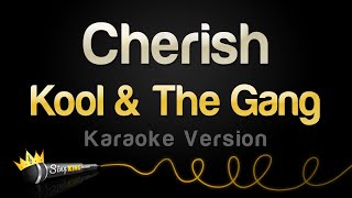Kool \& The Gang - Cherish (Karaoke Version)