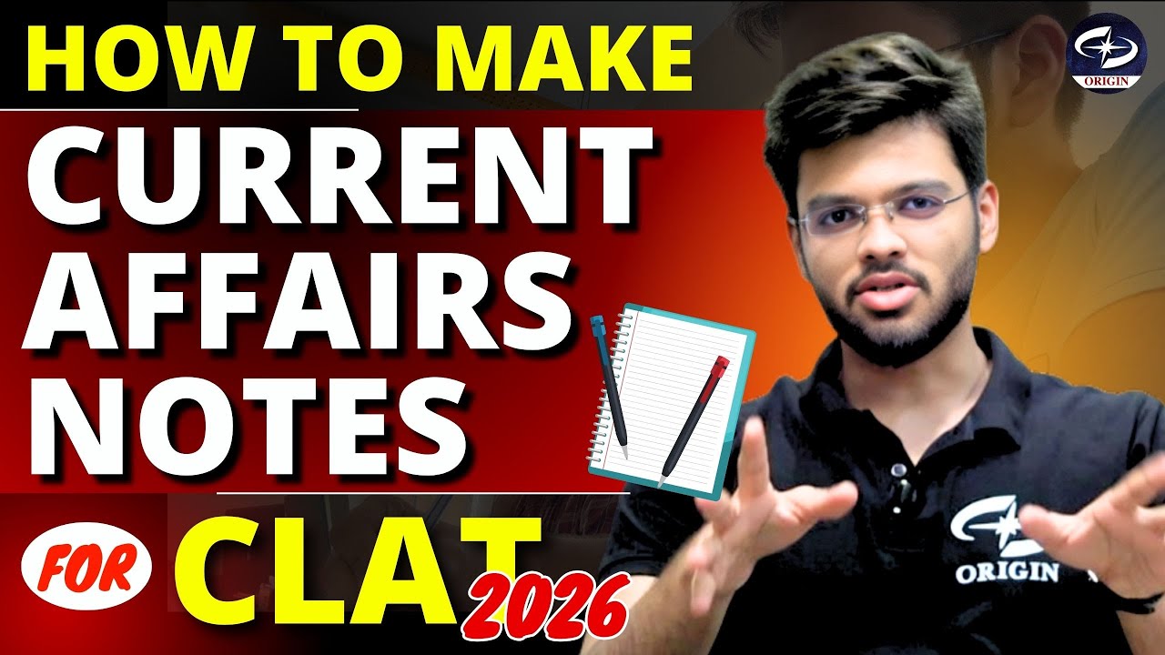 How to Make Current Affairs Notes | CLAT GK Preparation | Abhyuday ...