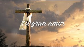Oscar Medina - Tu Gran Amor (Video Lyric) chords
