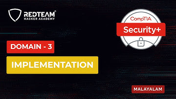 CompTIA Security + Certification SY0-601 | Domain 3 - Implementation | RedTeam Hacker Academy