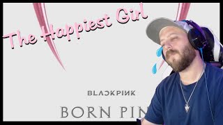 BLACKPINK - THE HAPPIEST GIRL Reaction | Musician Reacts