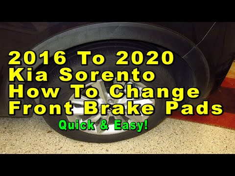 2016 To 2020 Kia Sorento How To Change Front Brake Pads With Part Numbers – Quick & Easy