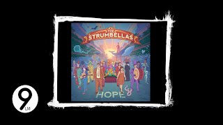 The Strumbellas - Wild Sun