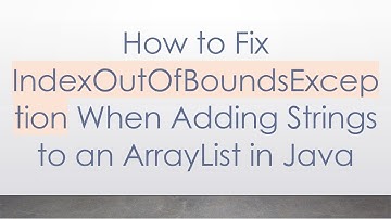 How to Fix IndexOutOfBoundsException When Adding Strings to an ArrayList in Java