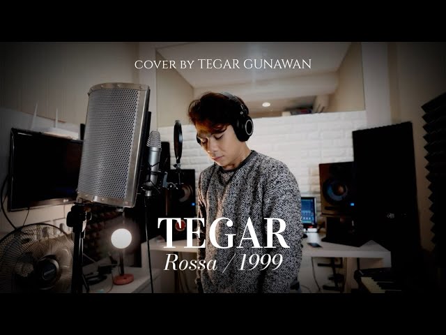 Rossa -Tegar ( Live cover by Tegar Gunawan ) class=