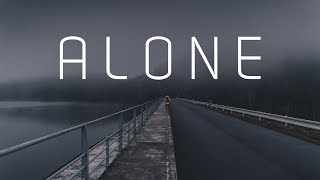 Alone | Chill Mix