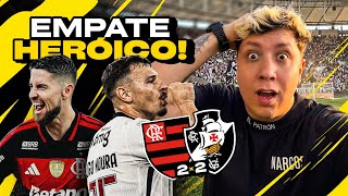 VASCO EMPATA NO FINALZINHO!!! CLÁSSICO PEGOU FOGO!!! Flamengo 2 x 2 Vasco 