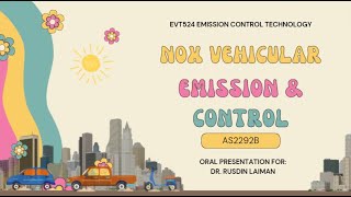 NOx VEHICULAR EMISSION AND CONTROL EVT524