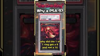 The One Ring | Why Graded as PSA 9?