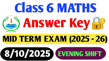 Class 6 Maths answer key 2025-26(Evening shift)Maths paper solution 2025/midterm exam2025
