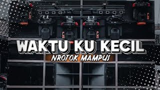 Download Lagu DJ WAKTU KU KECIL AKU GAK TAU YANG MUNGIL / TEMBAK DOR DOR NROTOK MAMPUS VIRAL DI TIKTOK MP3 Download Lagu DJ WAKTU KU KECIL AKU GAK TAU YANG MUNGIL / TEMBAK DOR DOR NROTOK MAMPUS VIRAL DI TIKTOK MP3