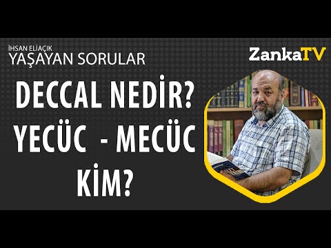 Deccal Nedir? Yecüc Mecüc Kim? Kur'an, Tevrat ve İncil'de Geçer mi? İhsan Eliaçık | Yaşayan Sorular