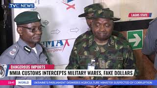 MMIA Customs Intercepts Military Wares, Fake Dollars