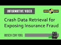 Crash data retrieval for exposing insurance fraud