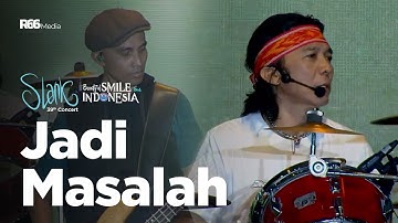 SLANK - JADI MASALAH LIVE AT BEAUTIFUL SMILE TOUR INDONESIA PRAMBANAN 2022 | R66 MEDIA