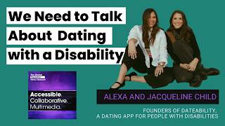 We Need to Talk About Dating With a Disability - with Dateability App Founders | TGDNN Podcast