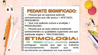 Pedante Conceito Vídeo Gotinha 2Min10S O Que Significa Pedante ?