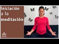 APRENDE a MEDITAR 🧘 para calmar la ANSIEDAD y el MIEDO 😊 | #MASTERCLASS de MEDITACION