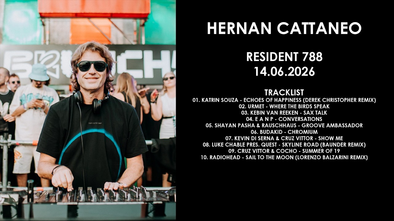 HERNAN CATTANEO (Argentina) @ Resident 788 14.06.2026