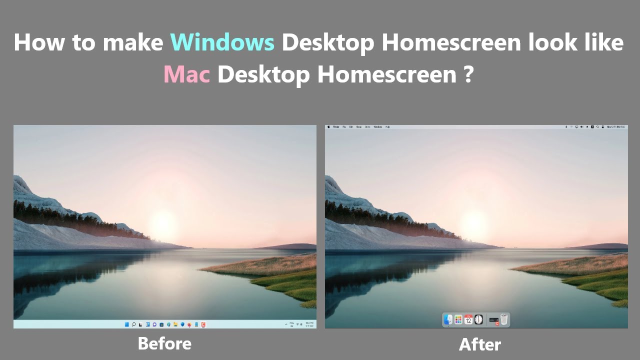 How to make Windows Desktop Homescreen look like Mac Desktop Homescreen ...