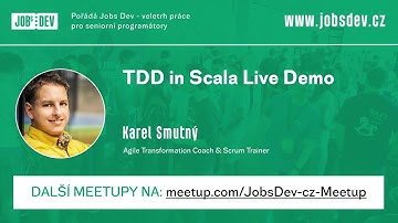Karel Smutný - TDD in Scala Live Demo