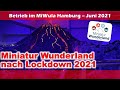 Miniatur Wunderland Hamburg nach Lockdown | Betrieb im Juni 2021 | michas_modellbahn on Tour