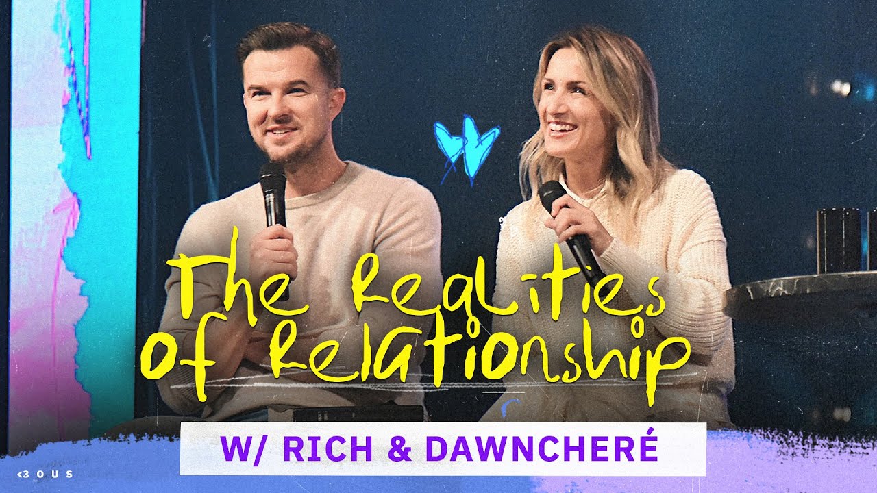 The Realities of Relationship — Living Together — Rich & DawnCheré Wilkerson