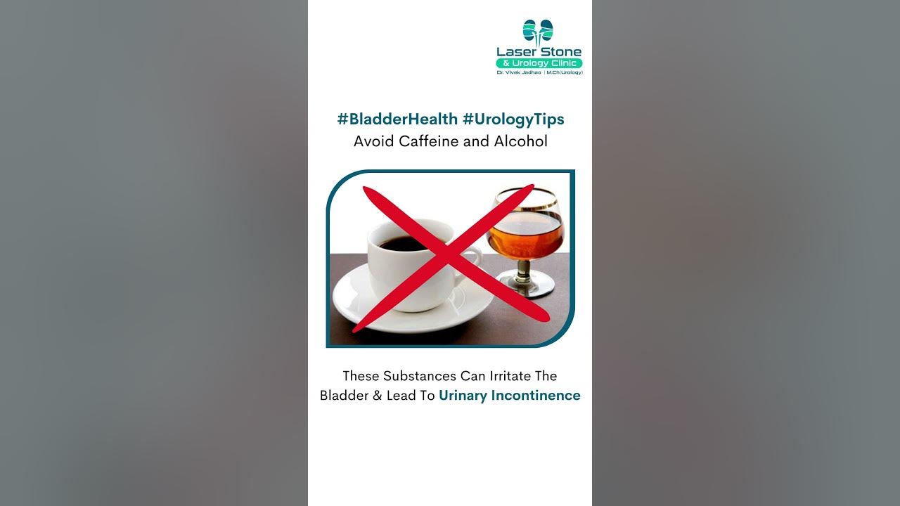 How Caffeine and Alcohol Affect Your Bladder Tips for Urinary Incontinence YouTube