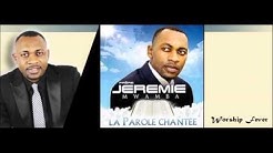 Jeremie Mwamba - La Parole Chantée (Album Complet)