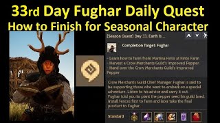 33rd Day Fughar Daily Quest for Seasonal Character (Time Stamp Available) screenshot 3